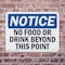 Signmission No Food Or Drink Beyond This Point, 10 in W x Rectangle, Plastic OS-2PACK-NS-P-710-L-14588 - alternate 5